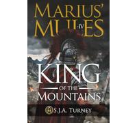 Marius' Mules -IV: King of the Mountains