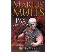 Marius' Mules IX: Pax Gallica