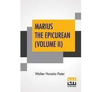 Marius The Epicurean (Volume Ii)