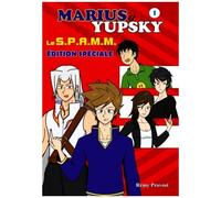 Marius & Yupsky Tome 1 - Le S.P.A.M.M.