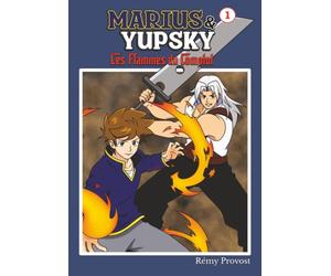Marius & Yupsky tome 1 - Les Flammes du Complot