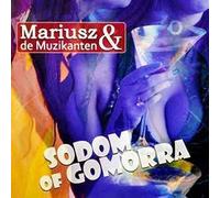 Mariusz & De Muzikanten - Sodom of Gomorra [Import]
