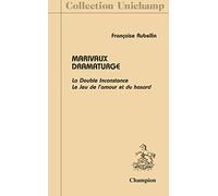 Marivaux dramaturge - Françoise Rubellin - Honore Champion - broché - Livre