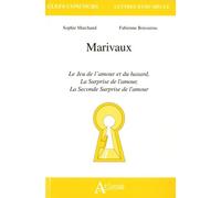 Marivaux : Le jeu de l'amour et du hasard, la surprise de l'amour: La Seconde Surprise de l'amour
