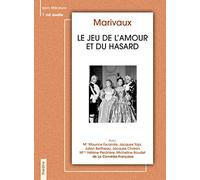 Marivaux - Le Jeu De L'Amour Et Du Hazard