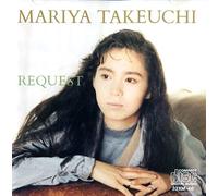 MARIYA TAKEUCHI - Request [Import]