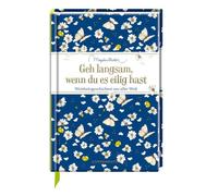 Marjolein Basti Geh langsam, wenn du es eilig hast: Weisheitsgeschichten (Relié)