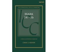 Mark 14-16: A Critical and Exegetical Commentary