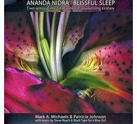Mark.A Michaels & Patric - Ananda Nidra: Blissful..