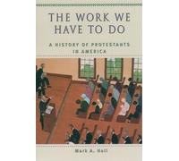 The Work We Have To Do