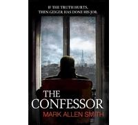 Mark Allen Smith The Confessor (Poche)