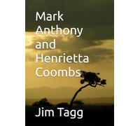 Mark Anthony and Henrietta Coombs