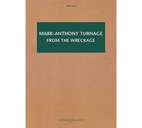 Mark-Anthony Turnage: From The Wreckage: Concerto For Trumpet And Orchestra
