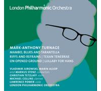 Turnage – Œuvres orchestrales, Vol. 3 – Jurowski, LPO