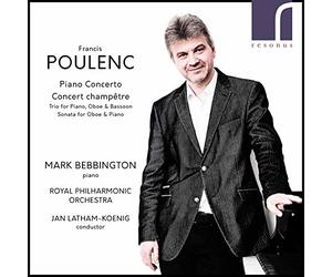 Mark Bebbington - Poulenc: Piano Concerto & Concert Champêtre