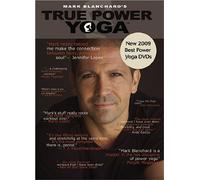 Mark Blanchard True Power Yoga DVD Set - 4 Workouts on 3 DVDs - 2009