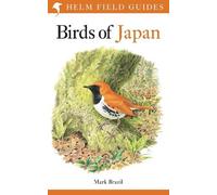 Mark Brazil Field Guide to the Birds of Japan (Poche) Helm Field Guides