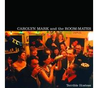 Mark, Carolyn - Terrible Hostess