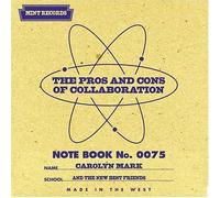 Mark, Carolyn - The Pros & Cons of Collaboration