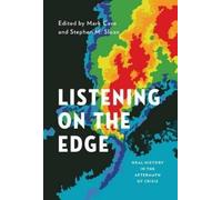 Mark Cave Listening on the Edge (Poche) Oxford Oral History Series