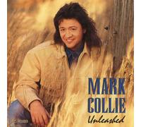 Mark Collie - Unleashed