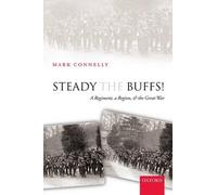 Mark Connelly Steady The Buffs (Relié)