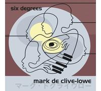 Mark De Clive-Lowe - Six Degrees [Vinyl Lp]