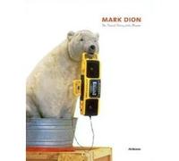 Mark Dion - The Natural History of the Museum Natacha Pugnet (Auteur)