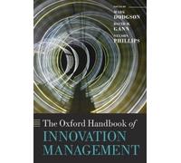 Mark Dodgson The Oxford Handbook of Innovation Management (Poche)