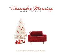 Mark Douthit – December Morning