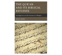 Mark Durie The Qur’an and Its Biblical Reflexes (Poche)