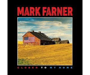 Mark Farner - CLOSER TO MY HOME