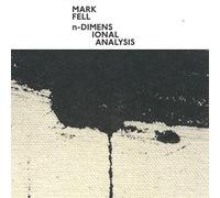 Mark Fell - N-Dimensional Analysis