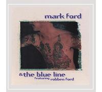 Mark Ford & Blue Line - Mark Ford & the Blue Line