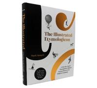 Mark Forsyth The Illustrated Etymologicon (Relié)