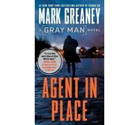 Mark Greaney Agent in Place (Poche) Gray Man
