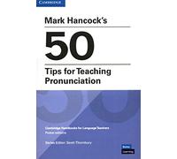 Mark Hancock’s 50 Tips for Teaching Pronunciation Pocket Editions