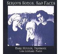 Mark Hetzler - Serious Songs, Sad Faces [Import]