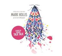 Mark Hollis Ou L'art De L'effacement