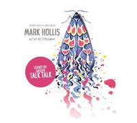 Mark Hollis ou l'art de l'effacement - Une histoire de Talk Talk - Frédérick Rapilly - Le Boulon - relié - Beau livre