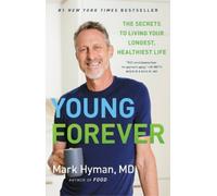 Mark Hyman Young Forever (Relié) Dr. Mark Hyman Library