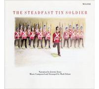 Mark Isham & Jeremy Irons - Steadfast Tin Soldier