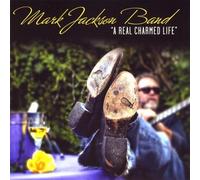 Mark Jackson Band - Real Charmed Life