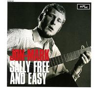 Mark, Jon - Sally Free and Easy [Import]