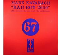 Mark Kavanagh - Bad Boy 2000 [Import]