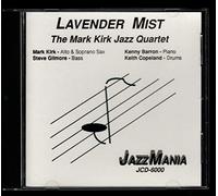 Mark Kirk Jazz Quartet - Lavender Mist