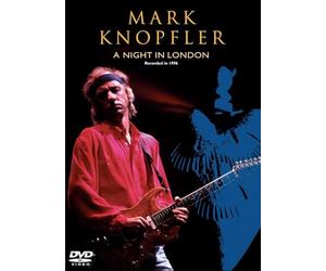 Mark Knopfler : A Night In London