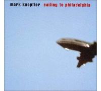 Mark Knopfler - Sailing to Philadelphia