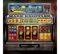 Mark Knopfler - Shangri la