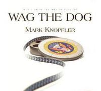 Mark Knopfler Wag The Dog: Original Motion Picture Soundtrack (CD) Album